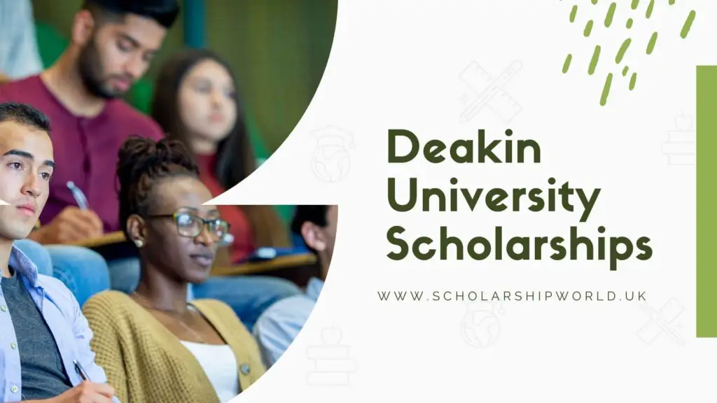 Deakin University Scholarships 2022-2023 (Fully Funded)