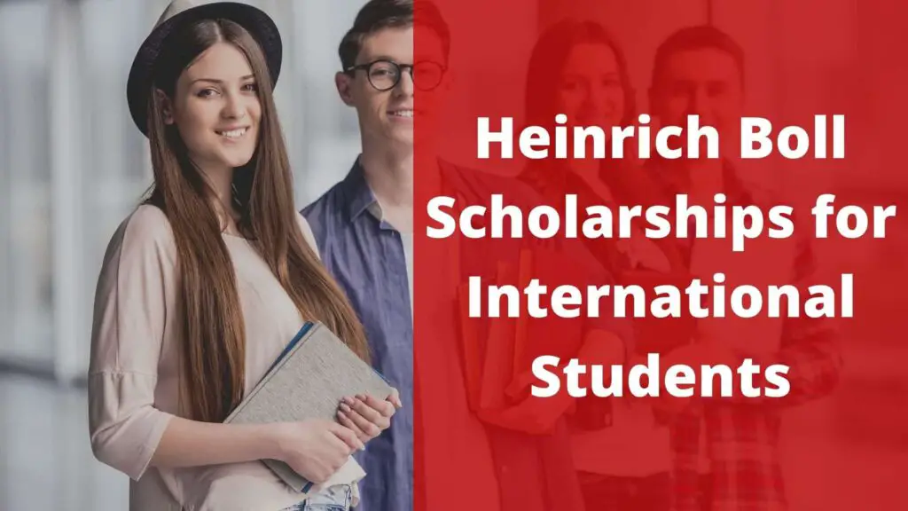 Heinrich Boll Scholarships in Germany for International Students
