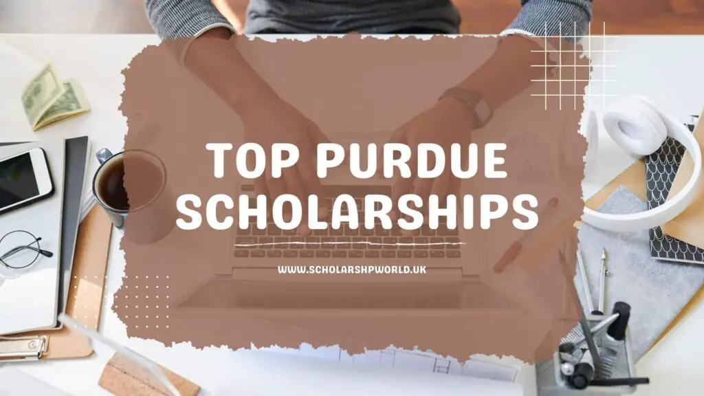 Top Purdue Scholarships