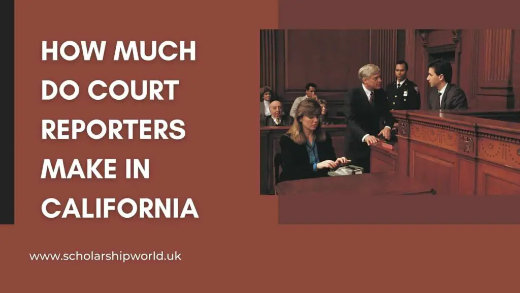 How Much Do Court Reporters Make In California
