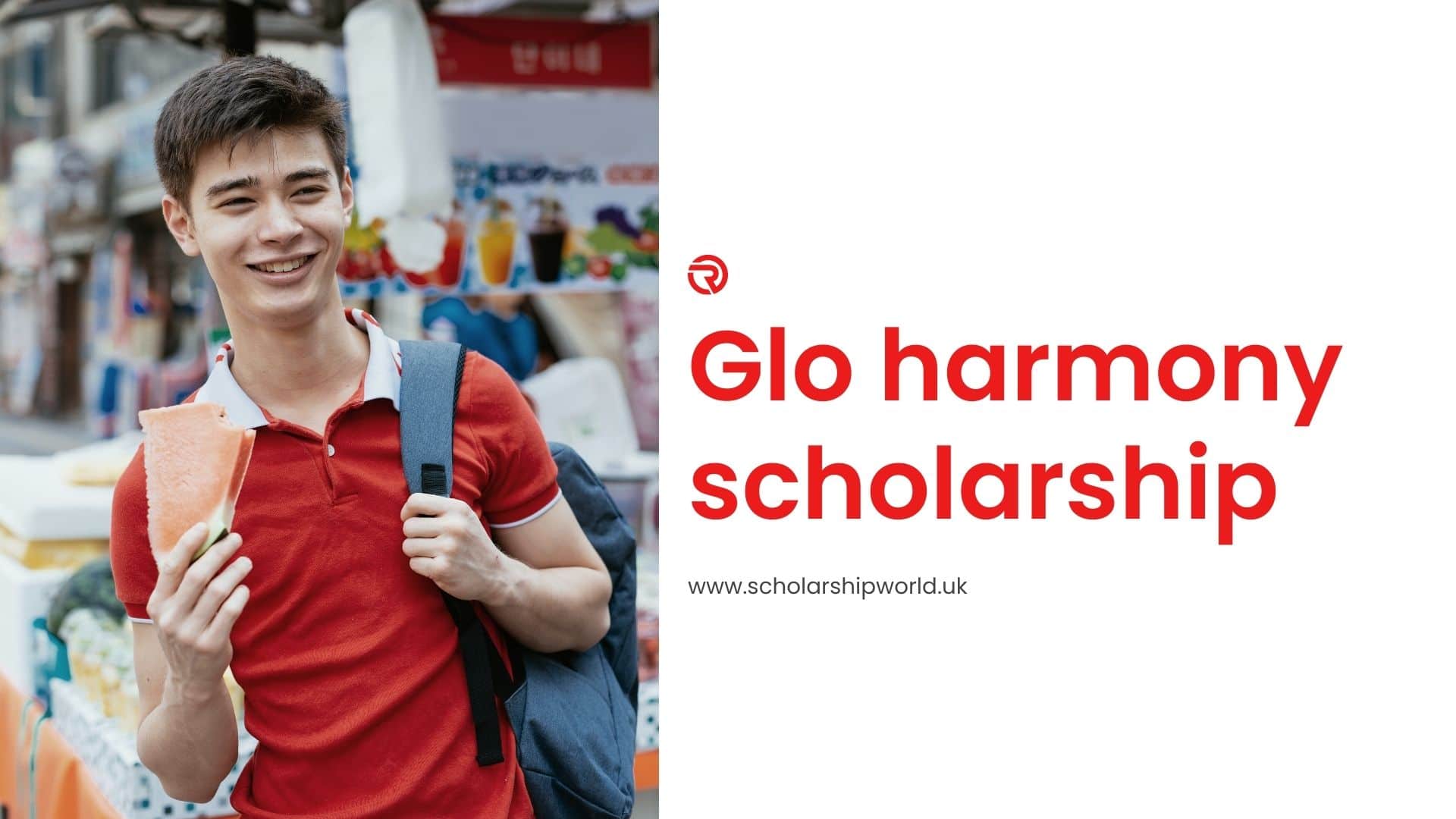 glo harmony scholarship