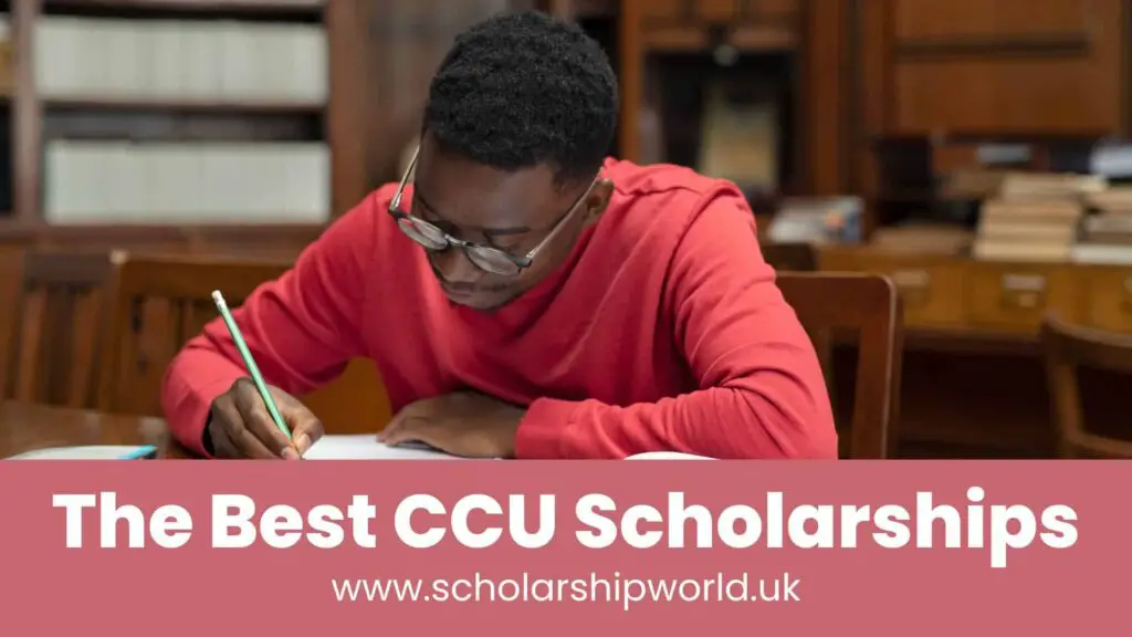 The Best CCU Scholarships 2022