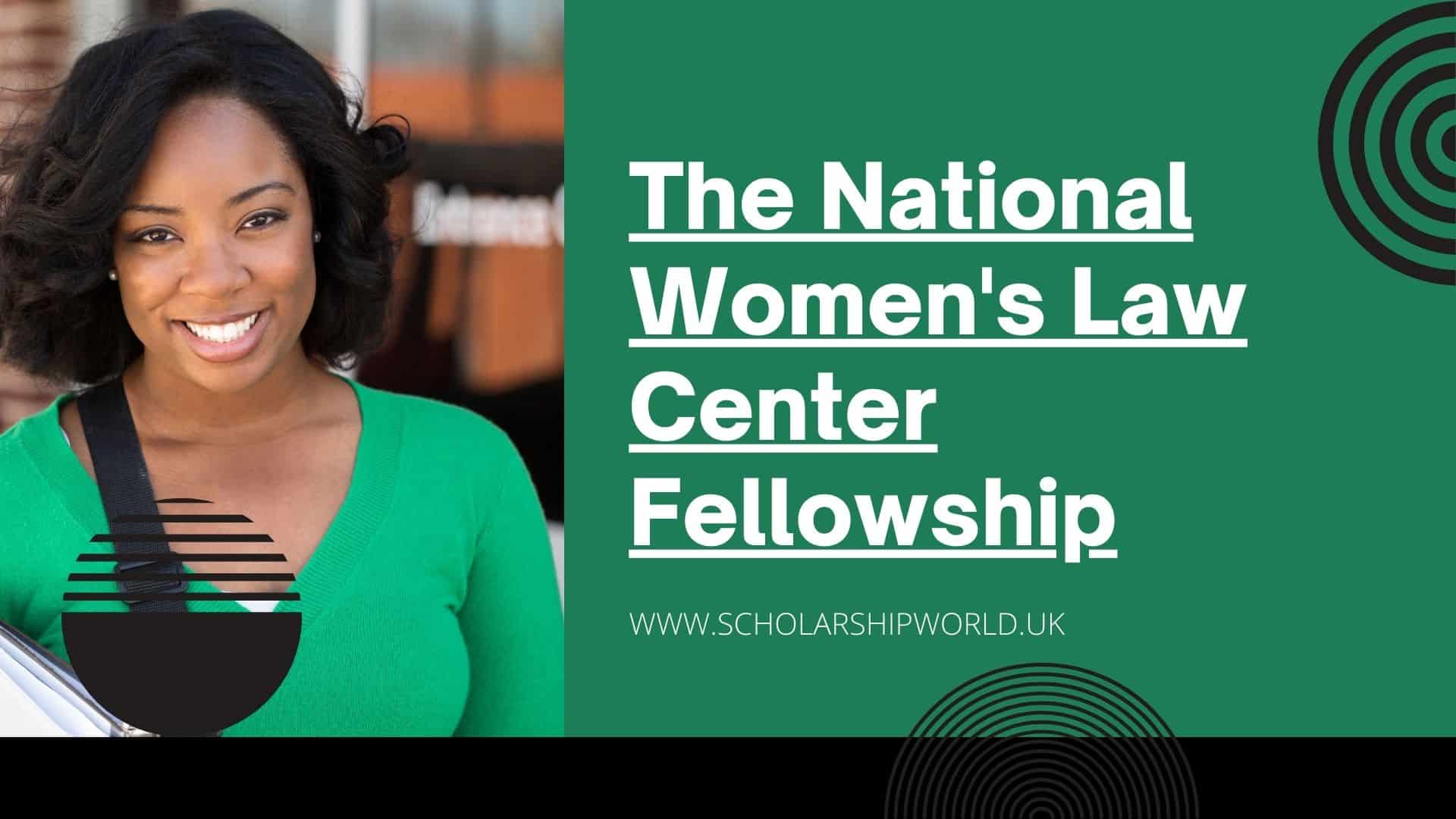 The National Women's Law Center Fellowship