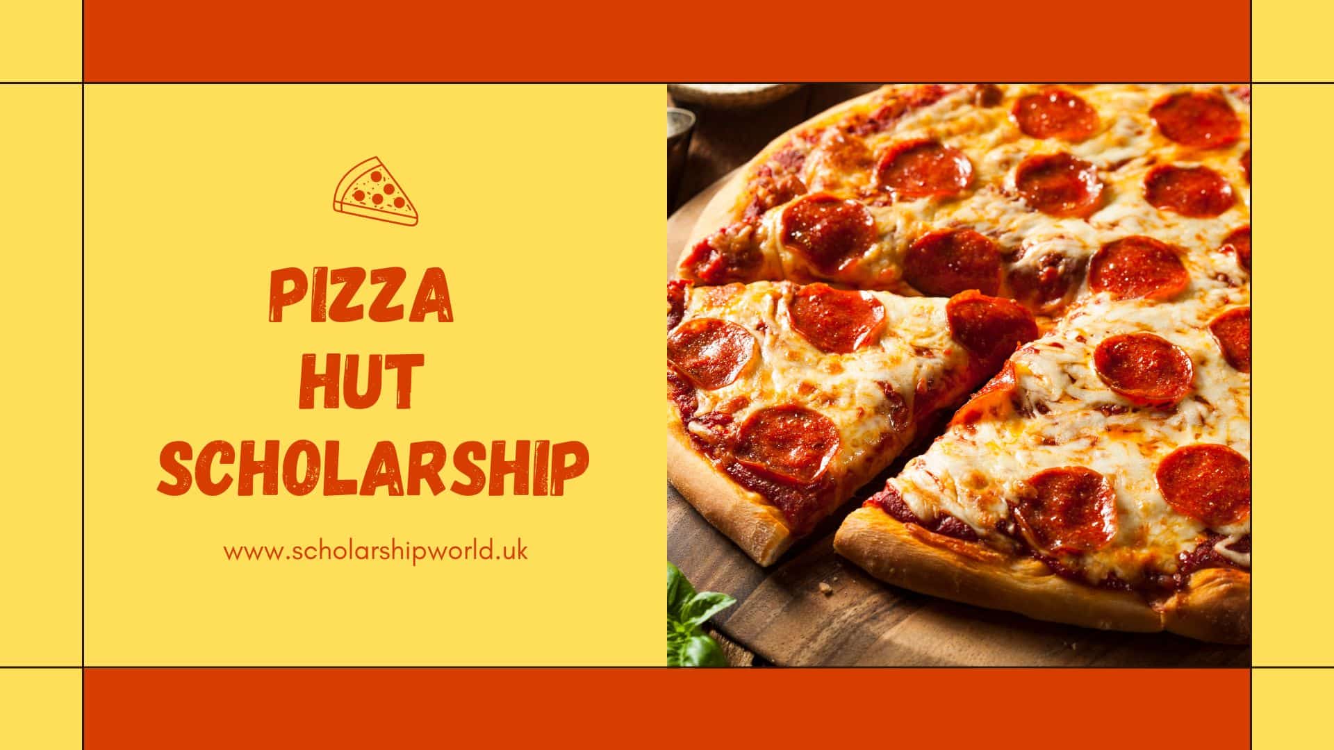 Pizza Hut Scholarship