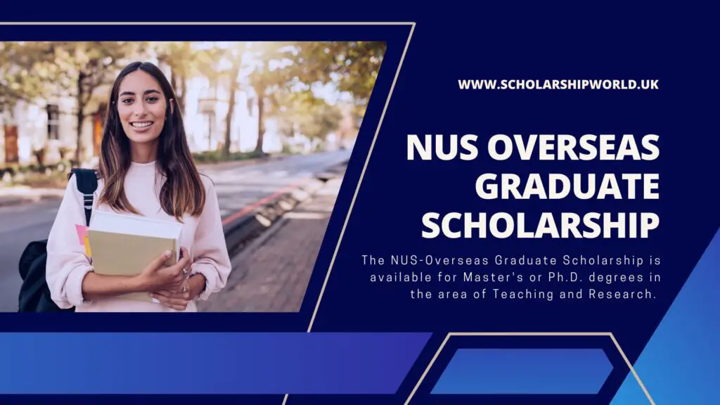 NUS Overseas Graduate Scholarship