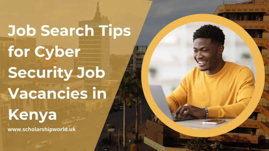 10 Job Search Tips for Cyber Security Job Vacancies in Kenya
