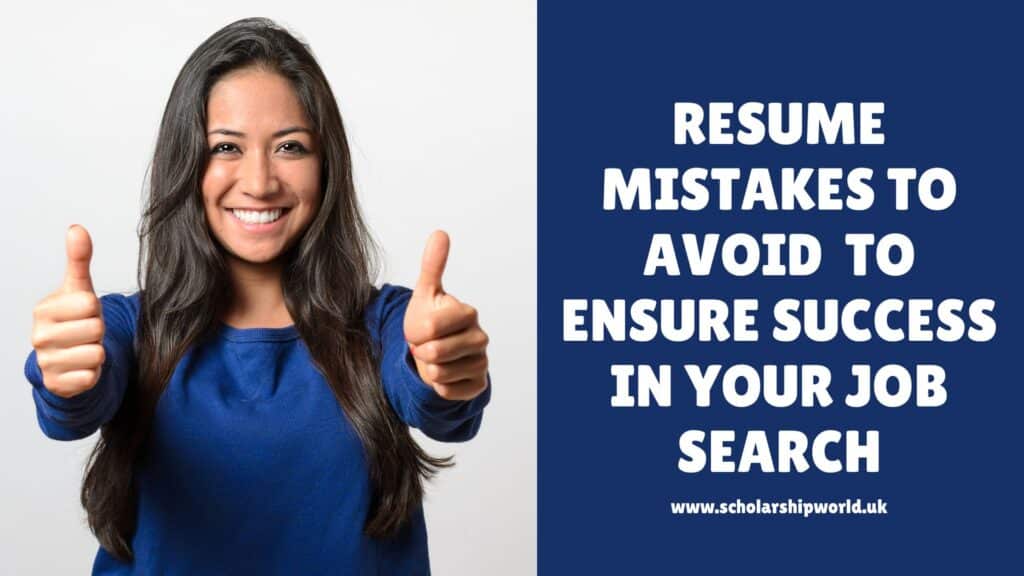 Resume Mistakes to Avoid: Ensuring Success in Your Job Search